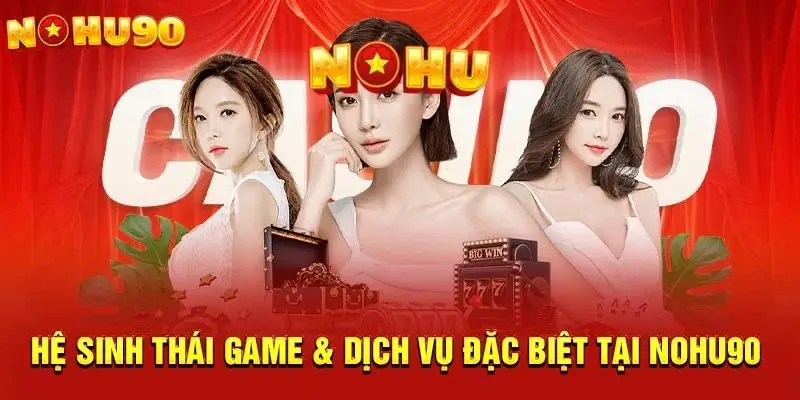 NOHU90 | NOHU - Nhà Cái Chơi Nổ Hũ Uy Tín Số #1 Việt Nam 48 Slot game - Nổ hũ là sảnh chơi được yêu thích nhất tại Nohu90